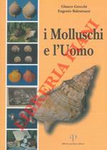 I Molluschi e l'Uomo. Disegni di Silvia Gandini