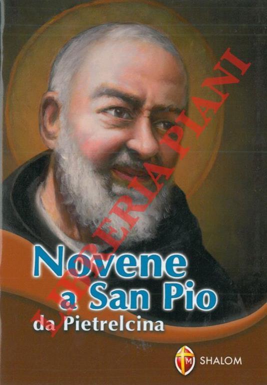 Novene a San Pio da Pietrelcina - Giuseppe Giacomelli - copertina