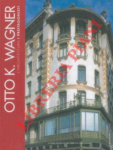 Otto K. Wagner - Micaela Antonucci - copertina