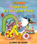 Paperino va al Luna Park. Il libro dei suoni