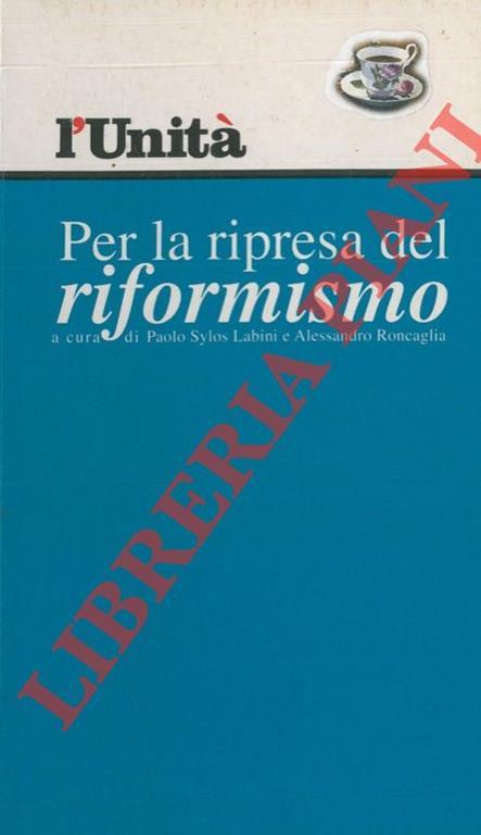 Per la ripresa del riformismo - Paolo Sylos Labini - copertina