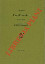 Pietro Fiaccadori (1791 - 1870). Tipografo-editore a Parma in tempo di Restaurazione