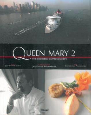 Queen Mary 2. Une croisière gastronomique - copertina