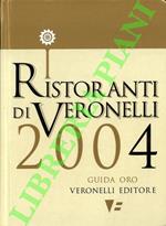 Ristoranti di Veronelli. Guida oro. 2004