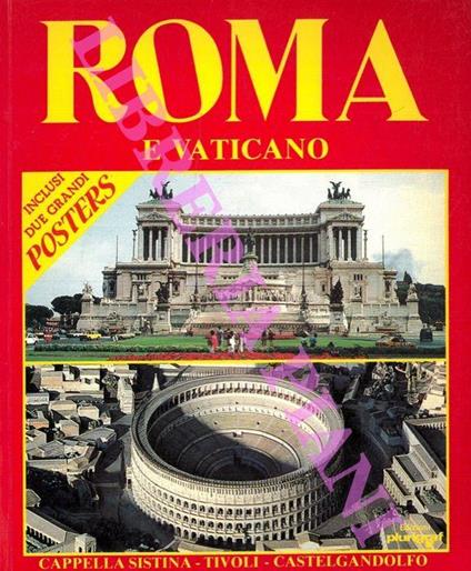 Roma e Vaticano. Cappella Sistina - Tivoli - Castelgandolfo - Cinzia Valigi - copertina