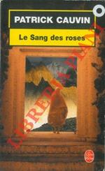 Le Sang des roses