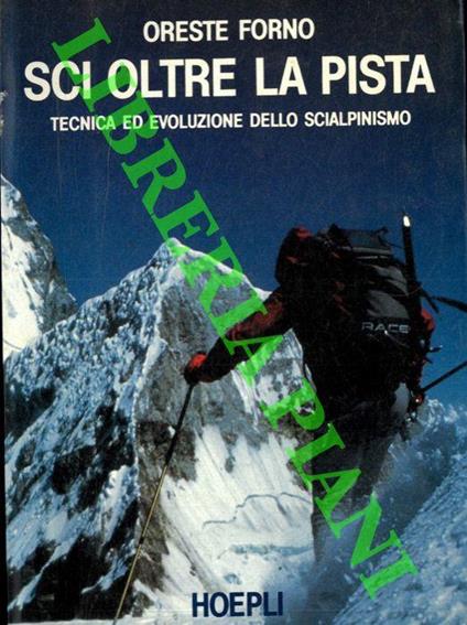 Sci oltre la pista - Oreste Forno - copertina