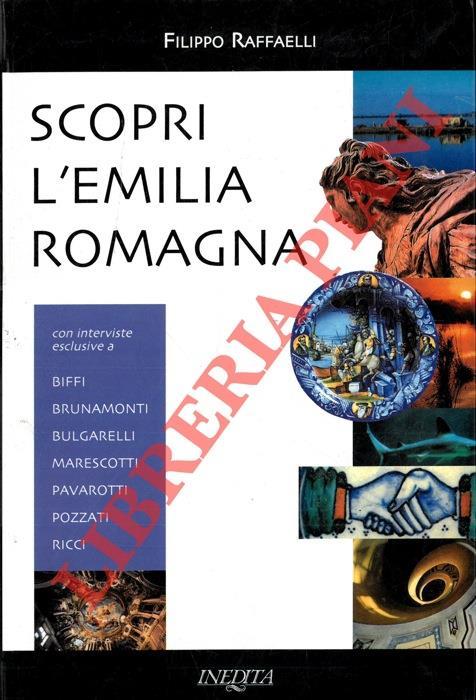 Scopri l'Emilia-Romagna - Filippo Raffaelli - copertina