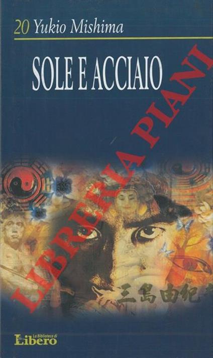 Sole e acciaio - Yukio Mishima - copertina