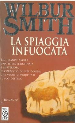 La spiaggia infuocata - Wilbur Smith - copertina