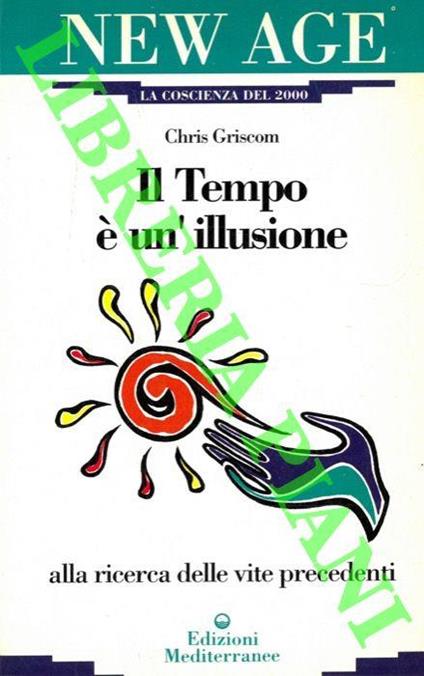 Il tempo è un'illusione - Chris Griscom - copertina