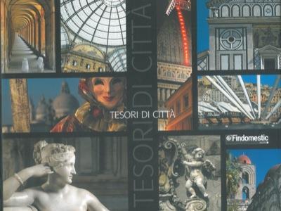 Tesori di città. 1997-2006. Viaggio in Italia attraverso i libri e le immagini della collana Findomestic - Carlo Stroscia - 3