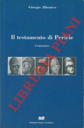 Il testamento di Pericle - Giorgio Albonico - copertina