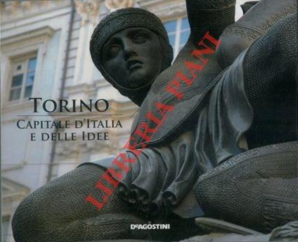 Torino capitale d'Italia e delle idee - copertina