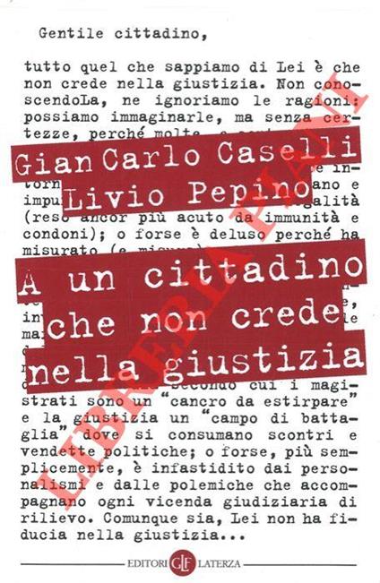 A un cittadino che non crede nella giustizia - Gian Carlo Caselli - copertina