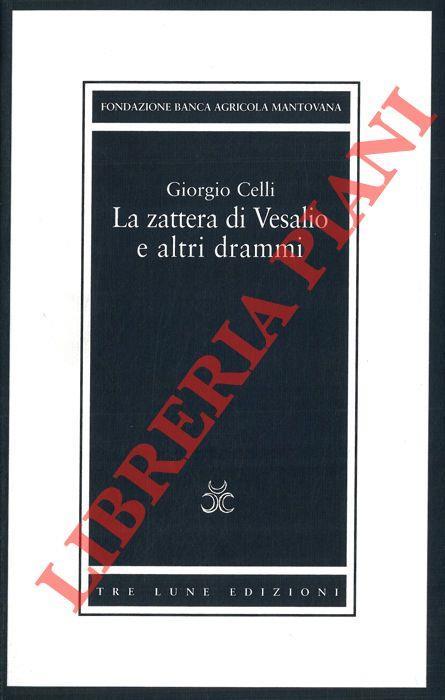 La zattera di Vesalio e altri drammi - Giorgio Celli - copertina