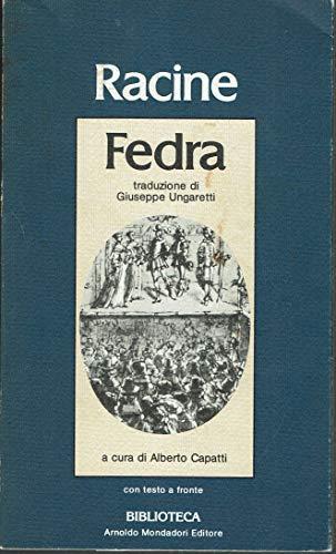 Fedra (Traduzione Di Ungaretti) - Jean Racine - copertina