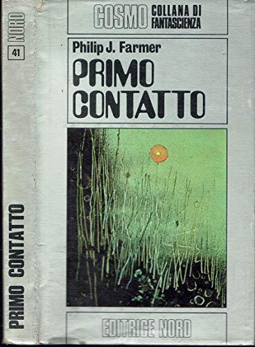 Primo Contatto - Philip José Farmer - copertina