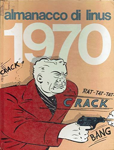 Almanacco Di Linus 1970 Dick Tracy - Chester Gould - copertina