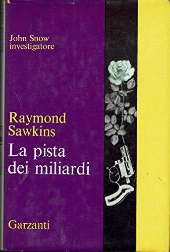 La Pista Dei Miliardi - Raymond Sawkins - copertina