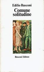 Comune solitudine. Ritratti letterari