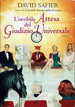 L' orribile Attesa del Giudizio Universale