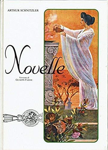 Novelle di Arthur Schnitzler. volume primo - Arthur Schnitzler - copertina