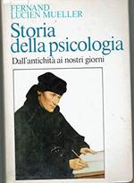 Storia della psicologia.Dall'antichità ai nostri giorni