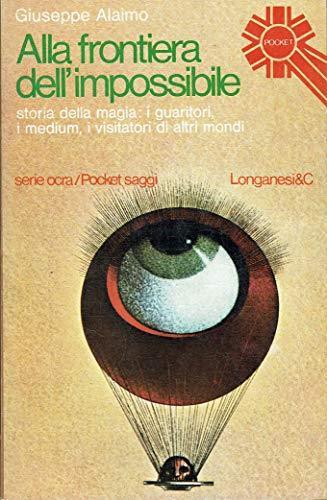 Alla frontiera dell'impossibile - Giuseppe Alaimo - copertina