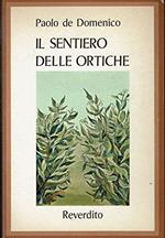 Il Sentiero Delle Ortiche