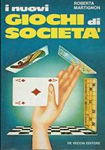 I nuovi giochi di società