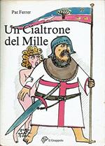 Un cialtrone del Mille