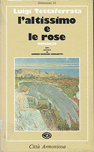 L' altissimo e le rose - Luigi Testaferrata - copertina