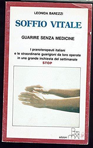 Soffio Vitale - Guarire Senza Medicine - copertina