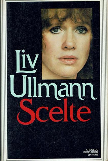 Scelte - Liv Ullmann - copertina