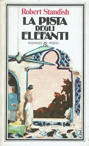 La pista degli elefanti - Robert Standish - copertina