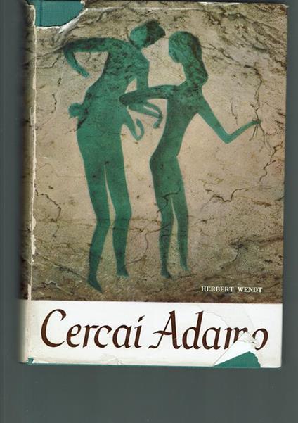 Cercai Adamo - Herbert Wendt - copertina