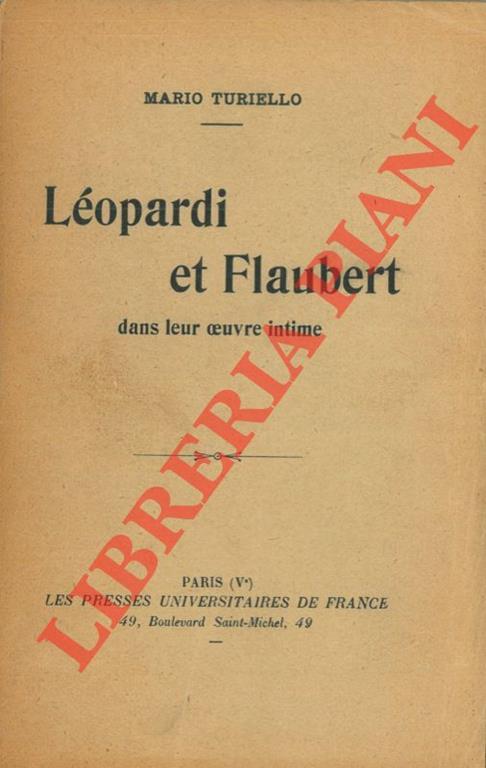 L�opardi et Flaubert dans leur oeuvre intime - Mario Turiello - copertina