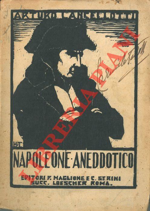 Napoleone aneddotico - Arturo Lancellotti - copertina