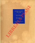 Luigi Nono. Venzia 1850-1918