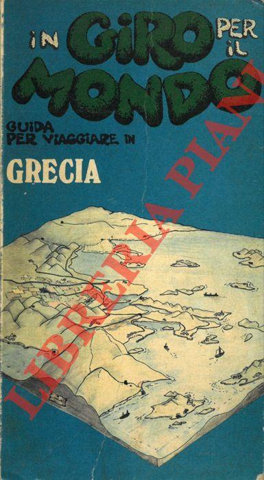 In giro per il mondo. Grecia - Giuseppe Ricci - copertina