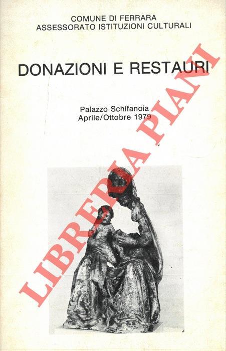 Donazioni e restauri. Palazzo Schifanoia aprile/ottobre 1979 - Ranieri Varese - copertina