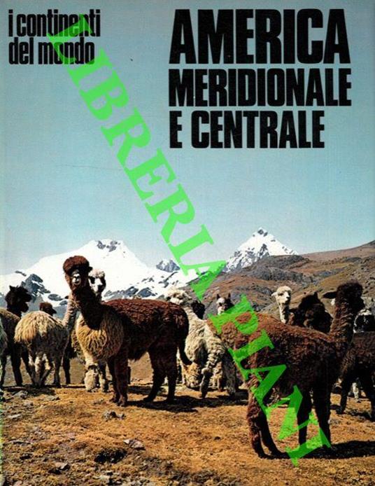 America Meridionale e Centrale - Jean Dorst - copertina