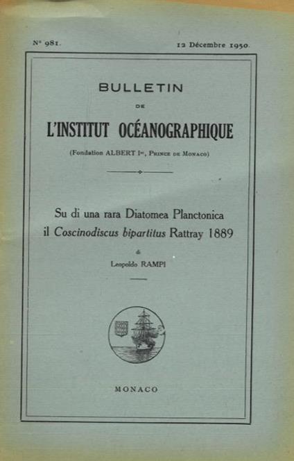 Su di una rara Diatomea Planctonica il Coscinodiscus Rattray 1889 - Leopoldo Rampi - copertina