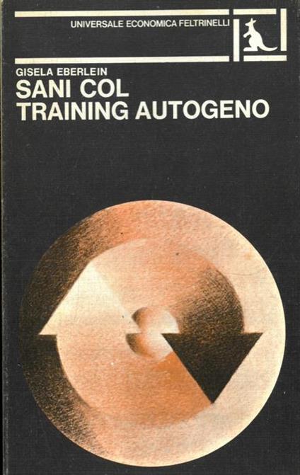 Sani col training autogeno - Gisela Eberlein - copertina