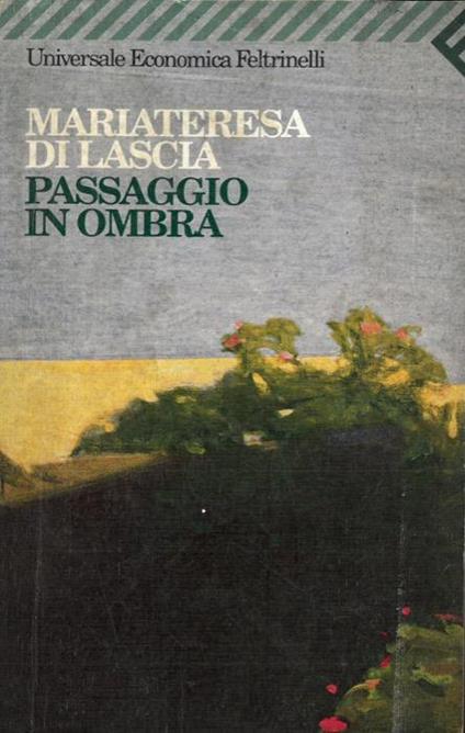 Passaggio in ombra - Mariateresa Di Lascia - copertina