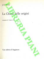 La Chiesa delle origini