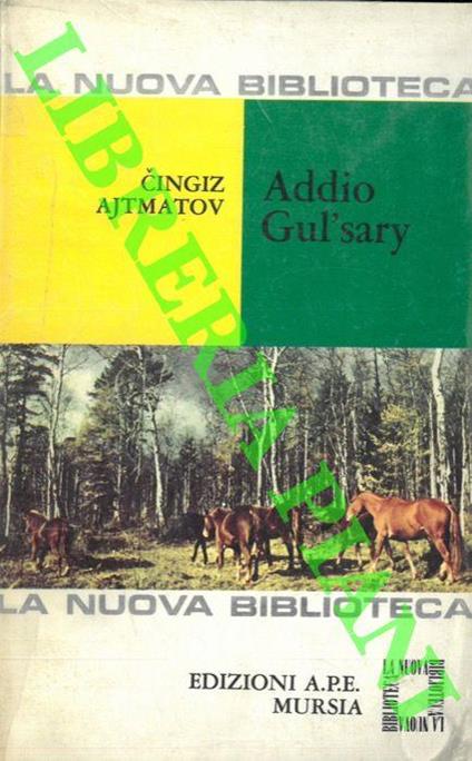 Addio Gul'sary - Cingiz Ajtmatov - copertina