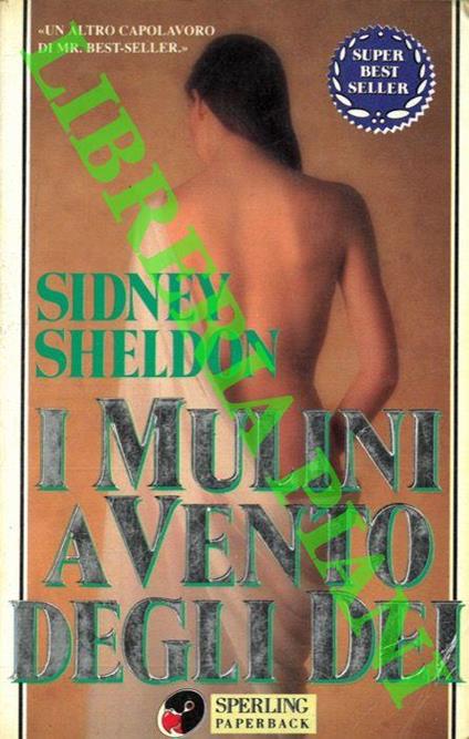 I mulini a vento degli dei - Sidney Sheldon - copertina