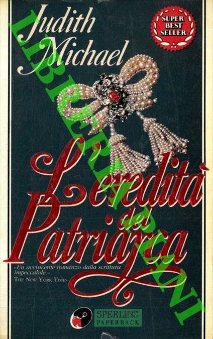 L' eredità del patriarca - Judith Michael - copertina